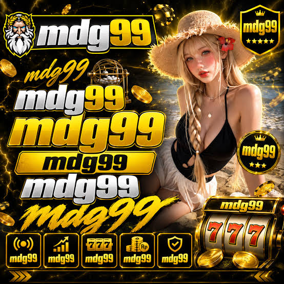 MDG99 - mdg99 Daftar & Unduh Aplikasi Mudah 🔥